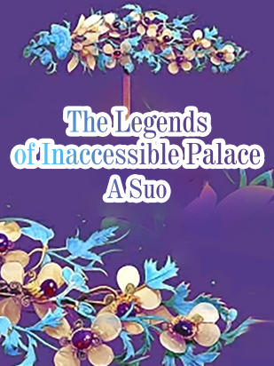 The Legends of Inaccessible Palace